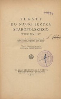 Teksty do nauki języka staropolskiego : wiek XIV i XV