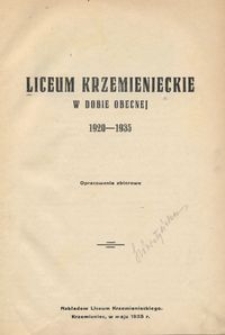 Liceum Krzemienieckie w dobie obecnej 1920-1935 / oprac. zbiorowe