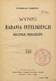 Wyniki badania inteligiencji nieletnich przestępców