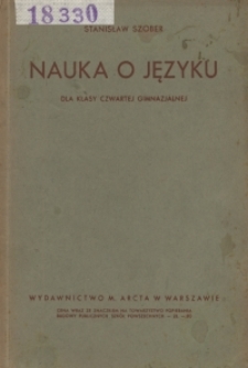 Nauka o języku : dla klasy czwartej gimnazjalnej