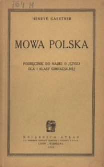 Mowa polska : podręcznik do nauki o języku dla 1 klasy gimnazjalnej