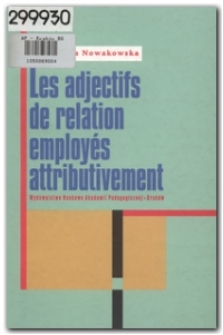 Les adjectifs de relation employés attributivement