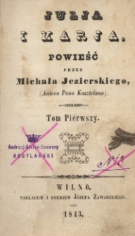 Julja i Marja : powieść. T. 1-2