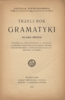 Trzeci rok gramatyki : klasa druga