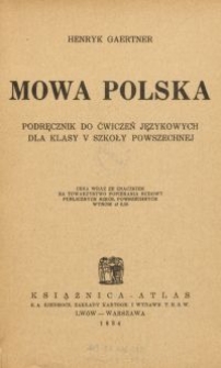 Mowa polska : podręcznik do ćwiczeń językowych dla klasy V szkoły powszechnej