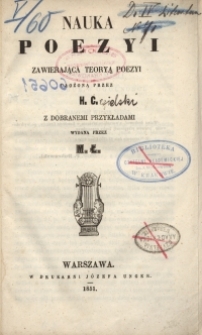 Nauka poezyi : zawierająca teoryą poezyi