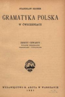 Gramatyka polska w ćwiczeniach. Z. 4
