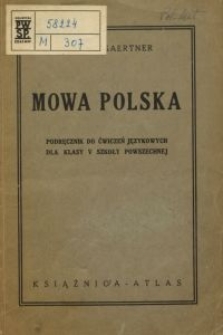 Mowa polska : podręcznik do ćwiczeń językowych dla klasy V szkoły powszechnej