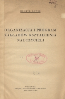 Organizacja i program zakładów kształcenia nauczycieli