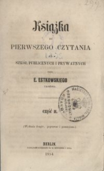 Książka do pierwszego czytania dla szkół publicznych i prywatnych. Cz. 2