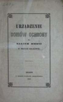 Urządzenie Domów Ochrony dla małych dzieci w mieście Krakowie