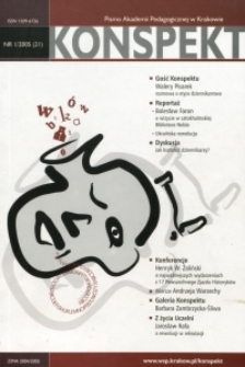 Konspekt : pismo Akademii Pedagogicznej w Krakowie. Nr 1/2005 (21)