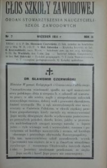 Głos Szkoły Zawodowej : organ Stowarzyszenia Nauczycieli Szkół Zawodowych. R. 3, Nr 7