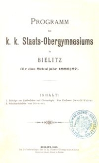 Programm des k. k. Staats-Obergymnasiums in Bielitz für das Schuljahr 1886/87