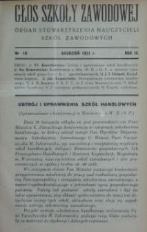 Głos Szkoły Zawodowej : organ Stowarzyszenia Nauczycieli Szkół Zawodowych. R. 3, Nr 10