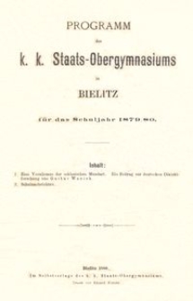 Programm des k. k. Staats-Obergymnasiums in Bielitz für das Schuljahr 1879/80
