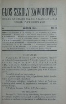 Głos Szkoły Zawodowej : organ Stowarzyszenia Nauczycieli Szkół Zawodowych. R. 4, Nr 4