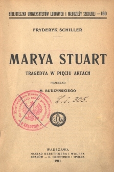 Marya Stuart : tragedya w pięciu aktach