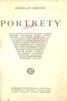 Portrety. Serja 2, Artur Górski, Ignacy Dąbrowski, Tadeusz Miciński [...]