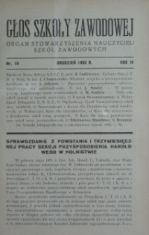 Głos Szkoły Zawodowej : organ Stowarzyszenia Nauczycieli Szkół Zawodowych. R. 4, Nr 10