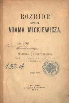 Rozbiór dzieł Adama Mickiewicza. Z. 3