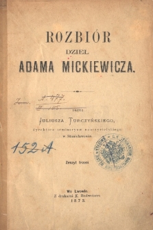 Rozbiór dzieł Adama Mickiewicza. Z. 3