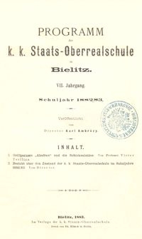 Programm der k. k. Staats-Oberrealschule in Bielitz : VII. Jahrgang : Schuljahr 1882/83