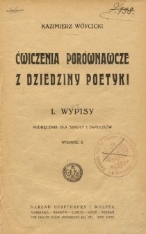 Ćwiczenia porównawcze z dziedziny poetyki. 1, Wypisy