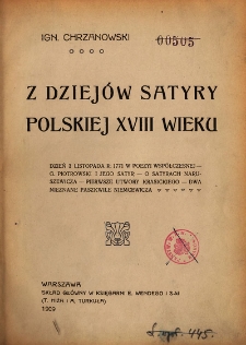 Z dziejów satyry polskiej XVIII wieku