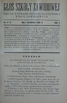 Głos Szkoły Zawodowej : organ Stowarzyszenia Nauczycieli Szkół Zawodowych. R. 5, Nr 5-6