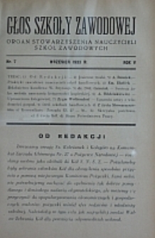 Głos Szkoły Zawodowej : organ Stowarzyszenia Nauczycieli Szkół Zawodowych. R. 5, Nr 7