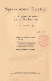 Sprawozdanie Dyrekcyi c. k. gimnazyum w Bochni za rok szkolny 1911
