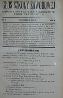 Głos Szkoły Zawodowej : organ Stowarzyszenia Nauczycieli Szkół Zawodowych. R. 5, Nr 8