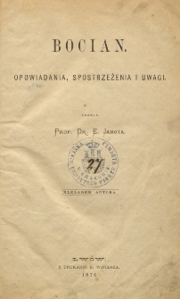 Bocian : opowiadania, spostrzeżenia i uwagi