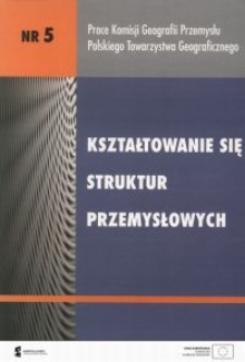 Kształtowanie się struktur przemysłowych