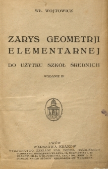 Zarys geometrji elementarnej do użytku szkół średnich