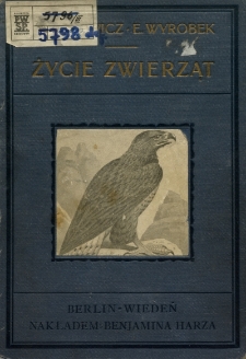 Życie zwierząt. T. 3, Ptaki. Cz. 2