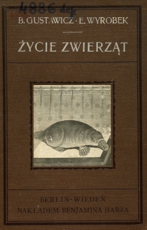 Życie zwierząt. T. 2