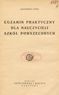 Egzamin praktyczny dla nauczycieli szkół powszechnych