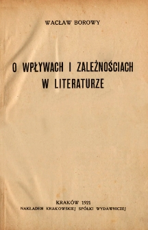 O wpływach i zależnościach w literaturze