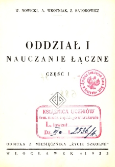 Oddział I: nauczanie łączne. Cz. 1