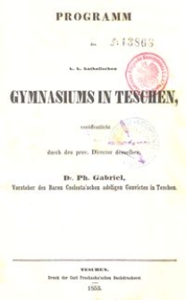 Programm des k. k. katholischen Gymnasiums in Teschen