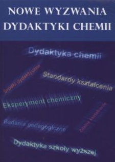 Czy wszystkie "uproszczenia" w nauczaniu chemii dają pozytywne rezultaty?