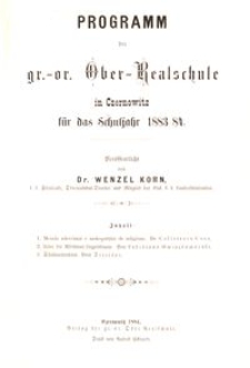 Programm der gr.-or. Ober-Realschule in Czernowitz für das Schuljahr 1883/84
