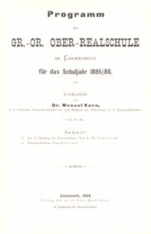 Programm der gr.-or. Ober-Realschule in Czernowitz für das Schuljahr 1885/86