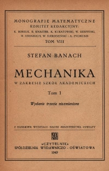 Mechanika : w zakresie szkół akademickich. T. 1