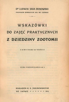 Wskazówki do zajęć praktycznych z dziedziny zootomii