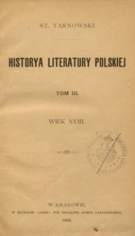 Historya literatury polskiej. T. 3, Wiek XVIII