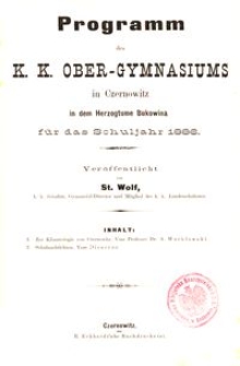 Programm des k. k. Ober-Gymnasiums in Czernowitz in dem Herzogtume Bukowina für das Schuljahr 1886