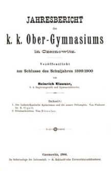 Jahresbericht des k. k. Ober-Gymnasiums in Czernowitz am Schlusse des Schuljahres 1899/1900